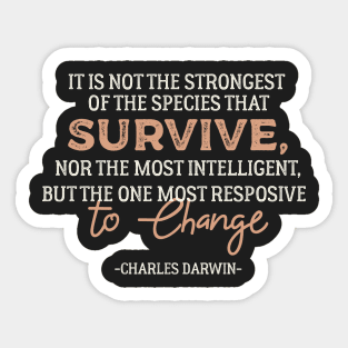 Evolution Inspirational Charles Darwin Quote Sticker